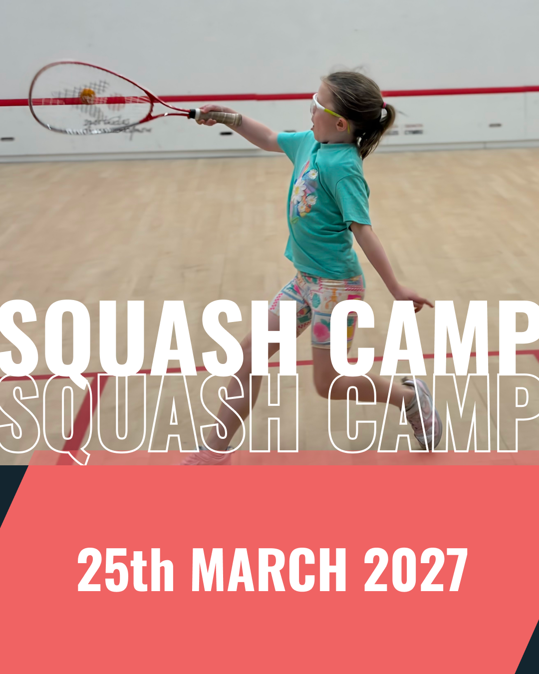 Squash Camp 25th March