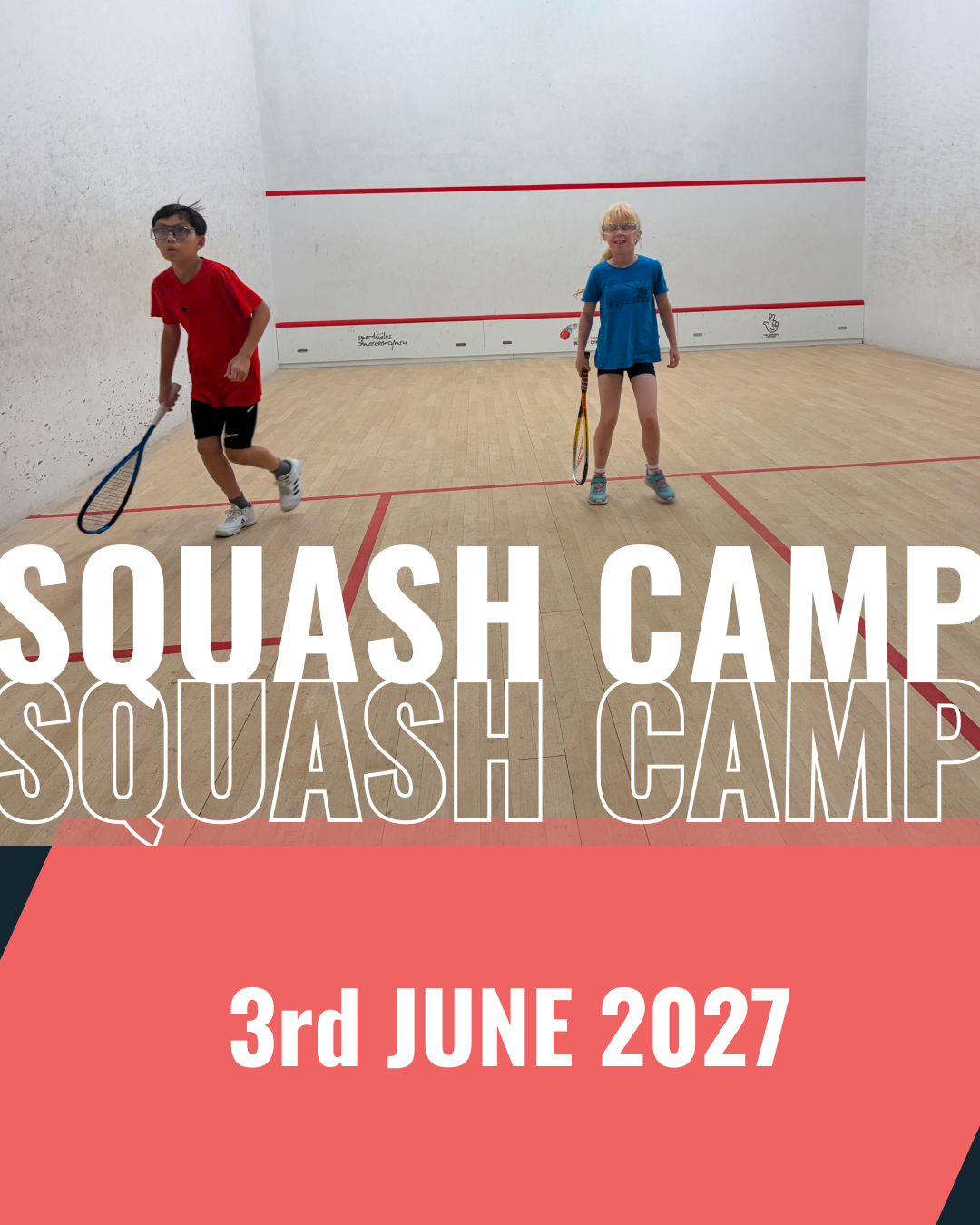 Squash Camp 3rd June